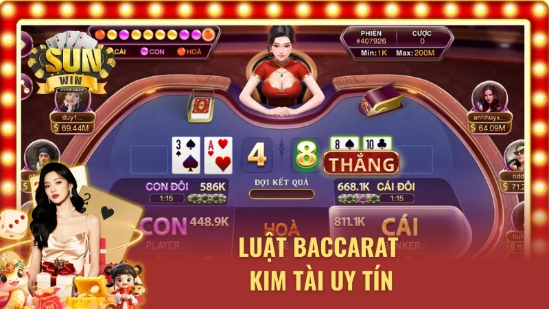 Baccarat kim tài có luật chơi như thế nào?