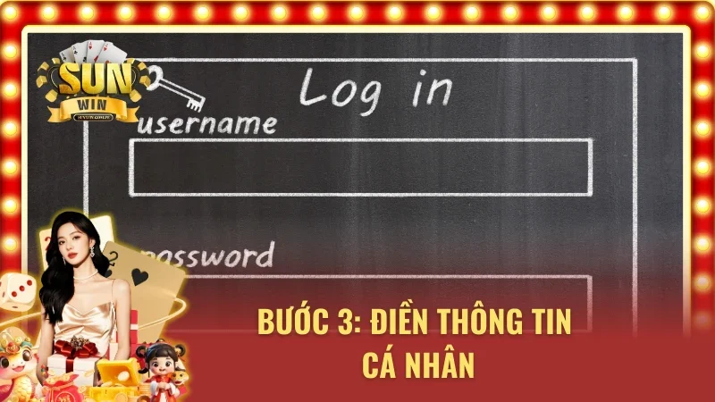 Điền thông tin cá nhân để xác minh acc SUNWIN