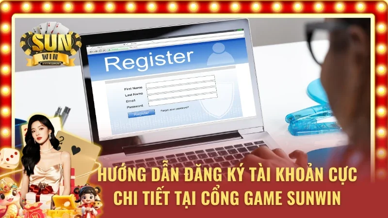 Hướng dẫn đăng ký tài khoản cực dễ dàng tại cổng game
