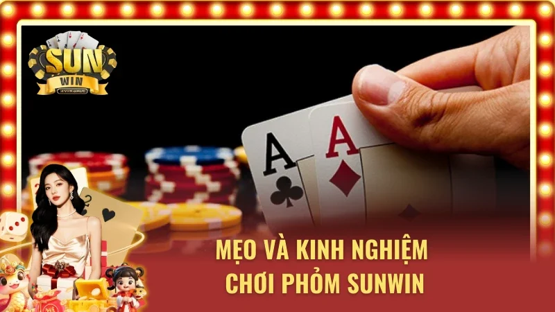 Mẹo và kinh nghiệm chơi phỏm tại cổng game uy tín