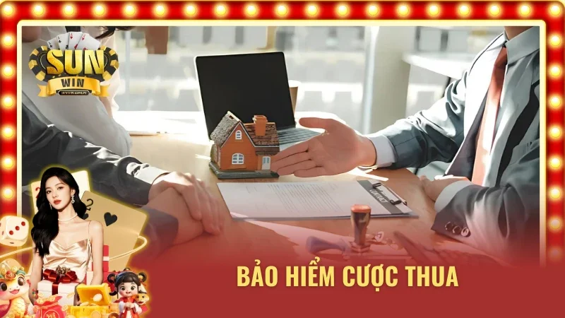 Sự kiện Sunwin tháng này về bảo hiểm cược thua